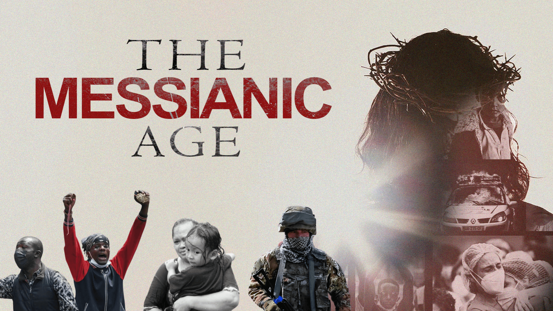 THE MESSIANIC AGE – PART 1
