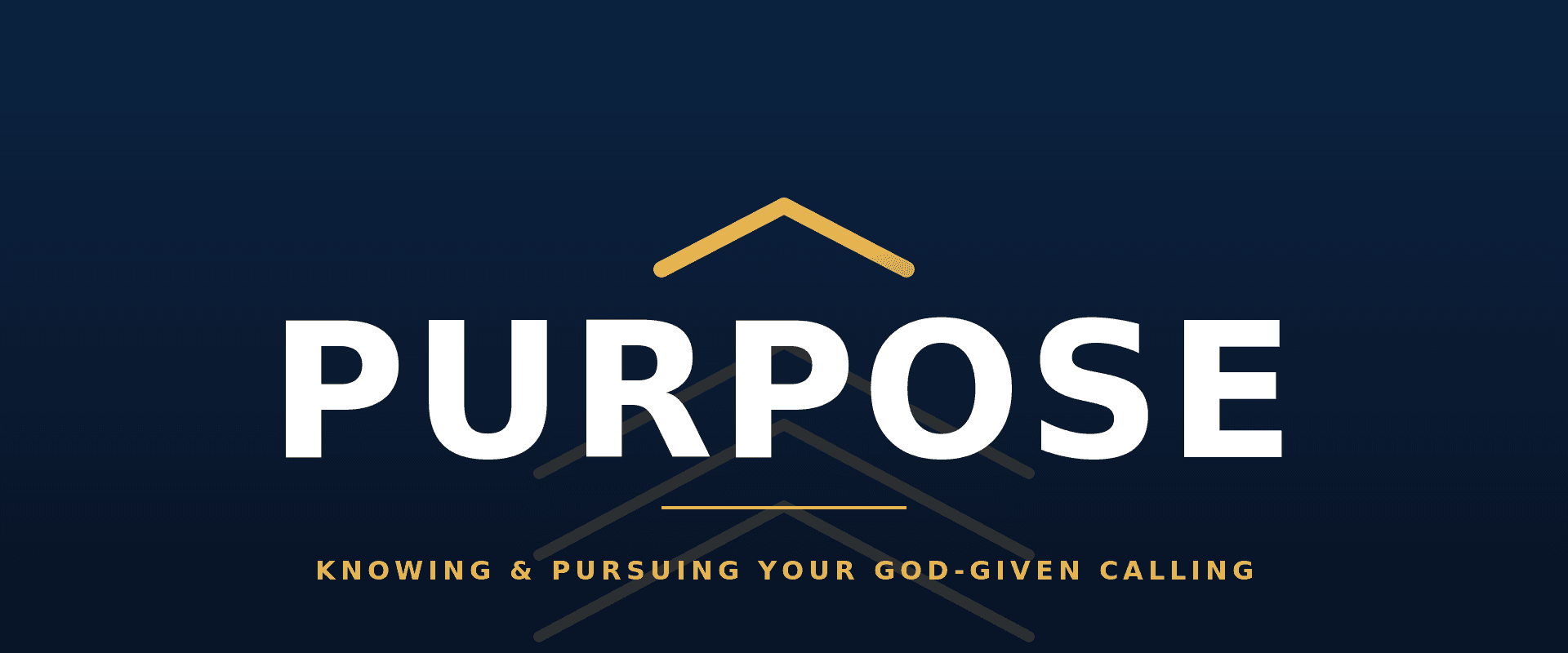 VHG – Purpose – Part 3: Purpose & A Sound Mind